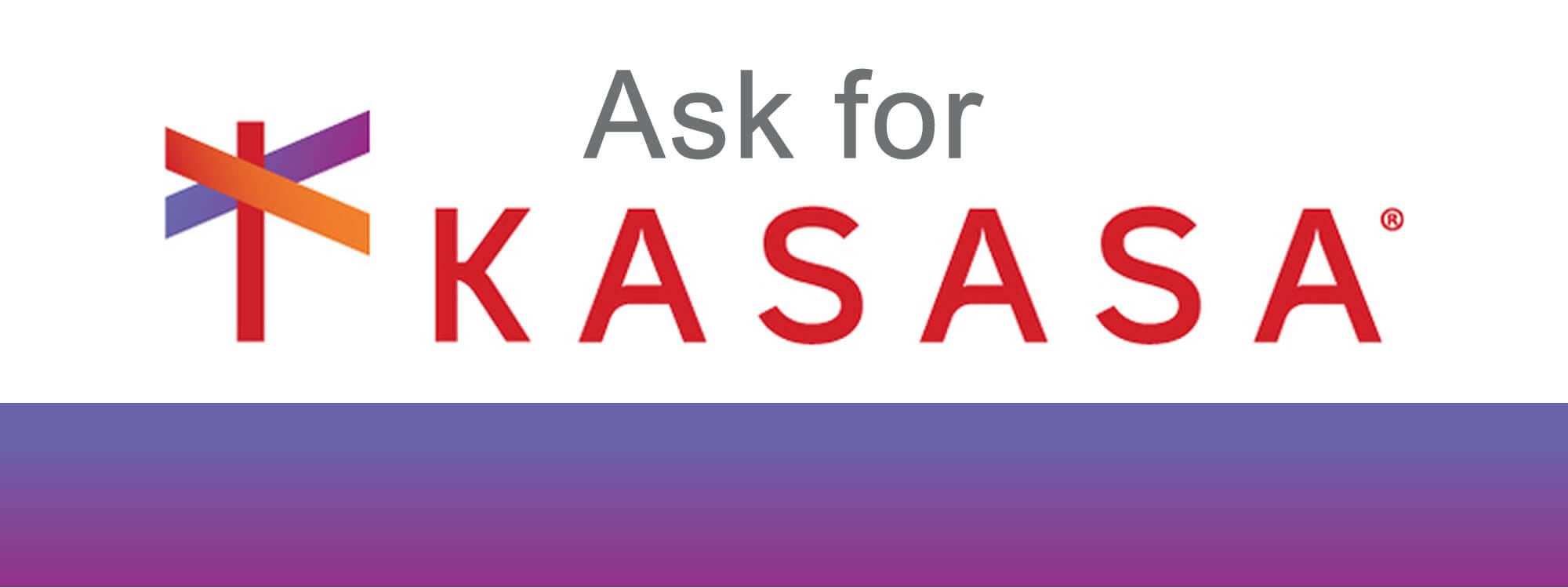 Ask for Kasasa® banner.